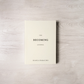 The Becoming Journal - A Guided Journal