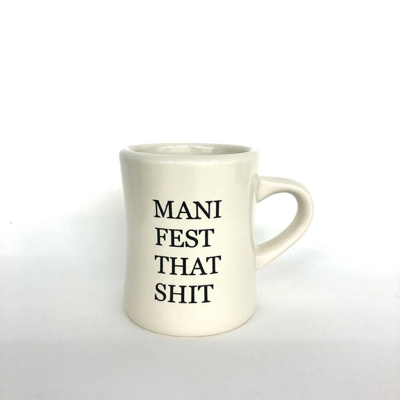 Manifest Mug