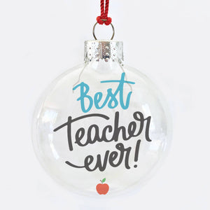 Best Teacher Ever See-Through Glass Holiday Ornament