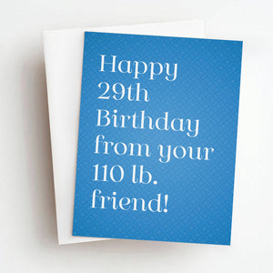 110lb Friend Funny Birthday Greeting Card